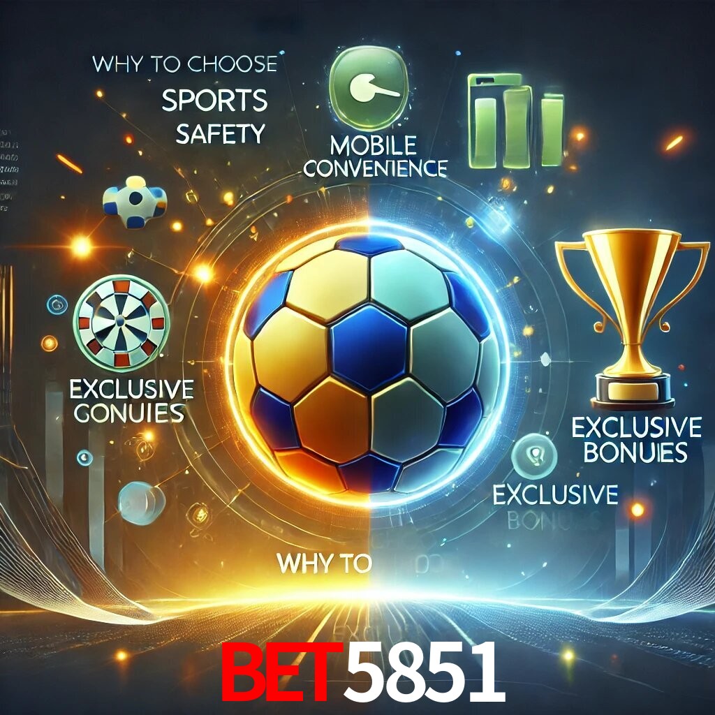 Por Que Escolher o BET5851?