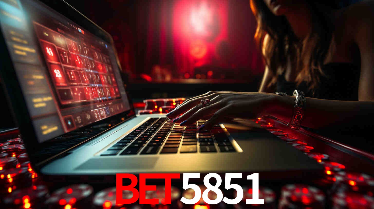 Por Que Escolher o bet5851?
