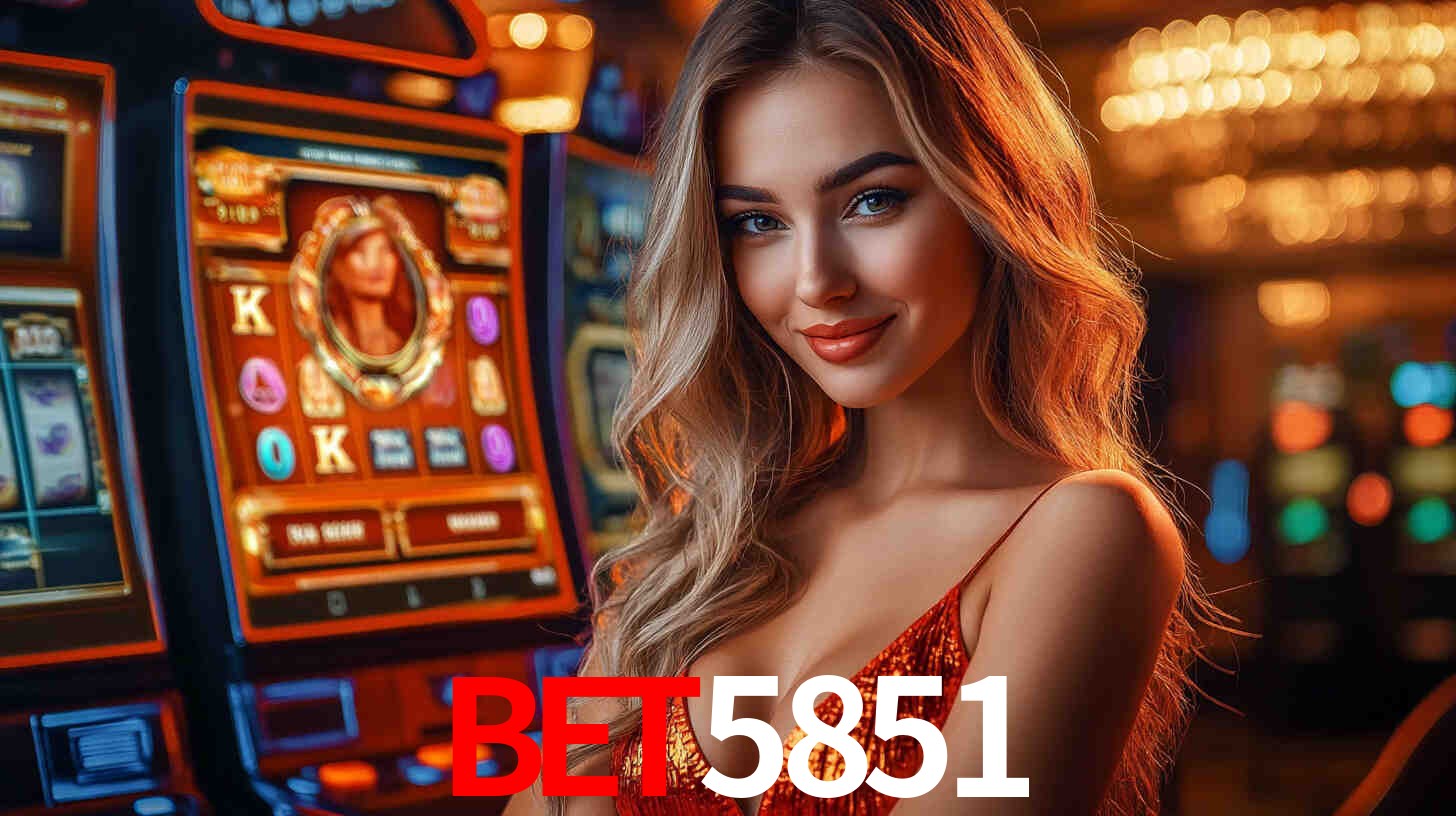 Slots Exclusivos no bet5851
